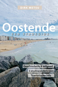 Oostende, een stadsgids